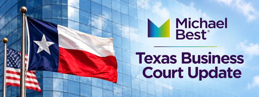 The Texas Business Court at Two Years: A Maturing Body of Jurisdictional and Commercial Jurisprudence