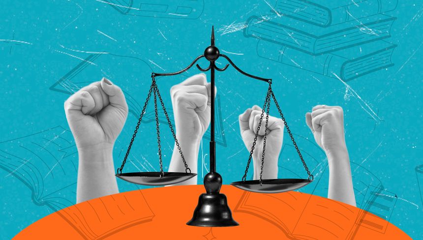 Fists are raised in solidarity beneath balanced scales, representing the fight for justice and equality. The colorful background highlights the importance of education and activism in society.